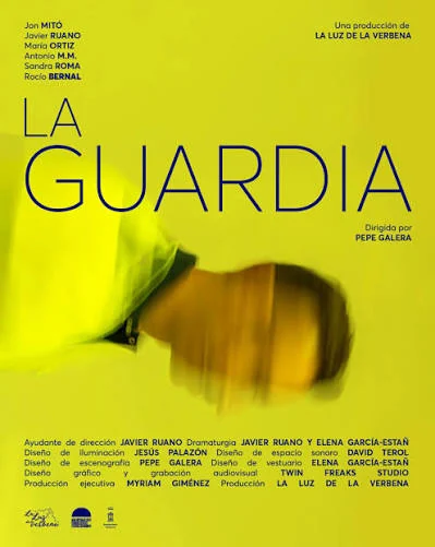 Cartel de La guardia · Teatro en El Luzzy