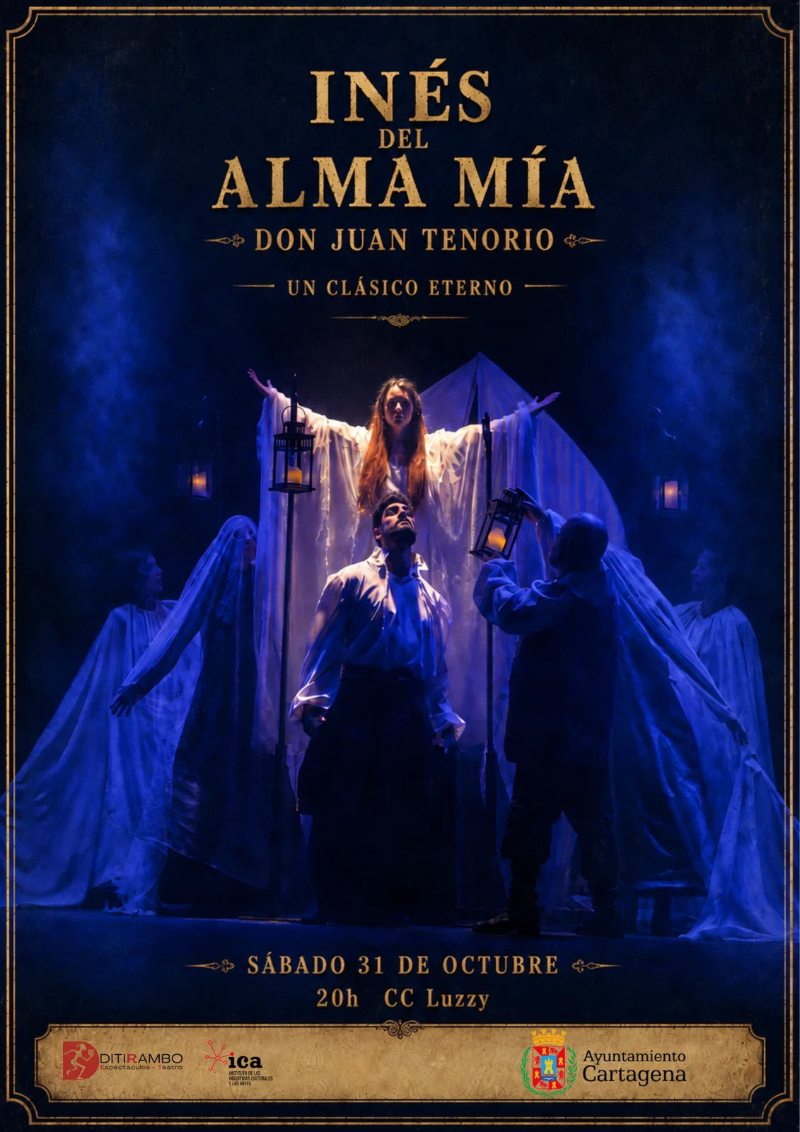 Cartel de Doña Inés del alma mía · Teatro en El Luzzy