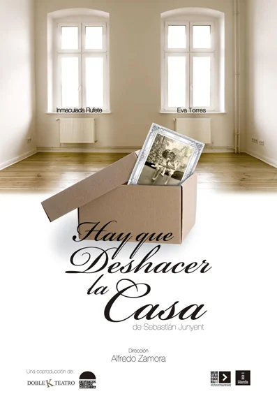 Cartel de Hay que deshacer la casa · Teatro en El Luzzy